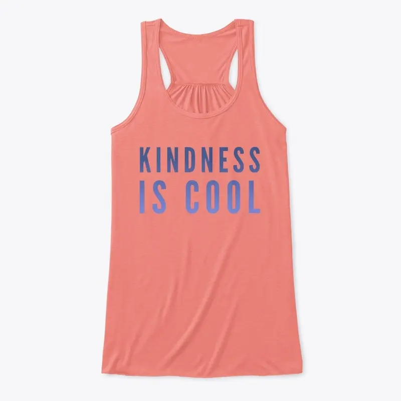 Kindness is Cool